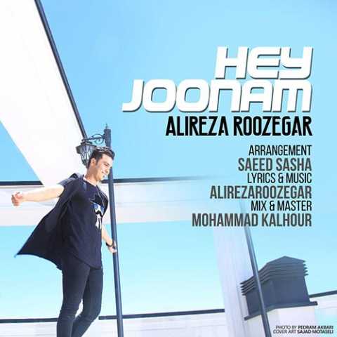 Alireza Roozegar Hey Joonam